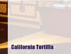 California Tortilla